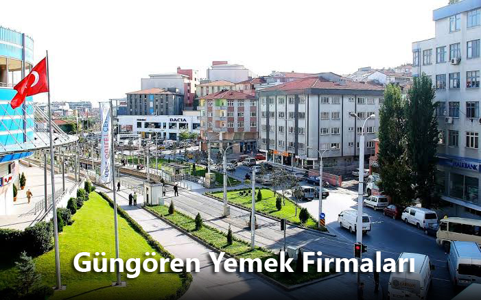 güngören yemek firmaları
