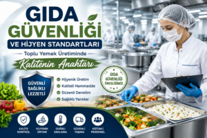 yemek firmalarında gıda güvenliği