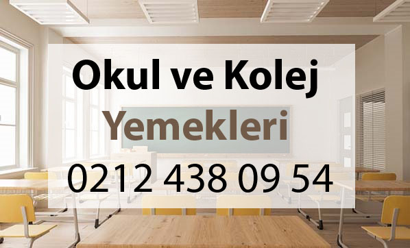 okul ve kolej yemekleri